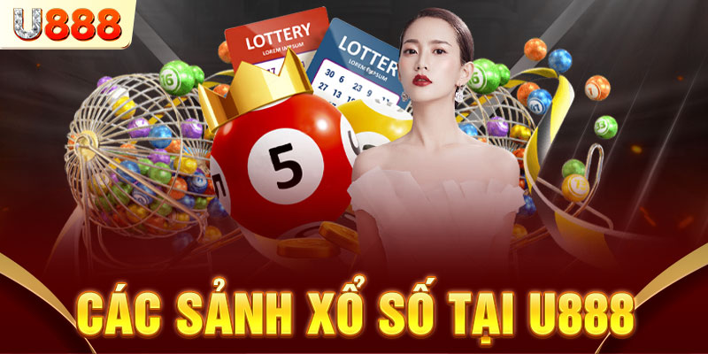 Sảnh game xổ số phổ biến tại U888 Sảnh game xổ số phổ biến tại U888