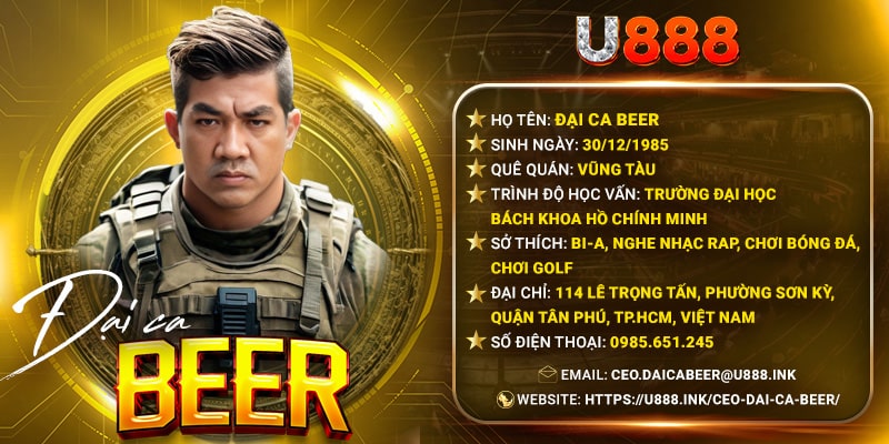 Giới thiệu đơn giản về CEO Đại Ca Beer