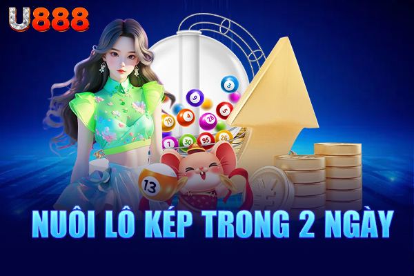 Nuôi lô kép trong 2 ngày Nuôi lô kép trong 2 ngày