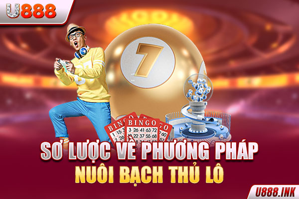 Sơ lược về phương pháp nuôi bạch thủ lô Sơ lược về phương pháp nuôi bạch thủ lô